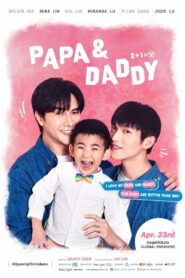 Papa & Daddy: Season 1