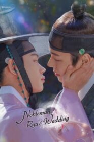 Nobleman Ryu’s Wedding: Season 1