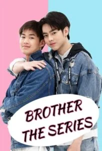 Brothers รักนะพี่ชาย รักนายครับผม: Season 1