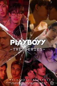 Playboyy the series เล่นจนเป็นเรื่อง ตอนที่ 1-12 พากย์ไทย